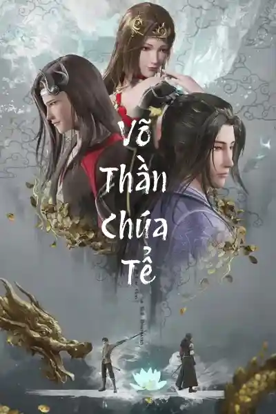 Võ Thần Chúa Tể
